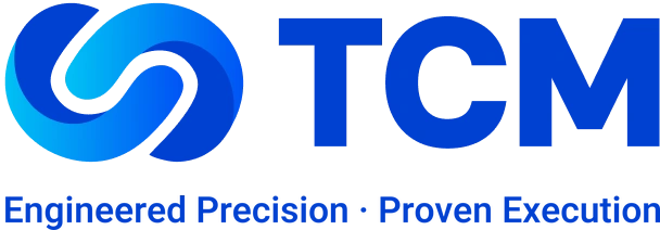 TCM — Engineered Precision · Proven Execution